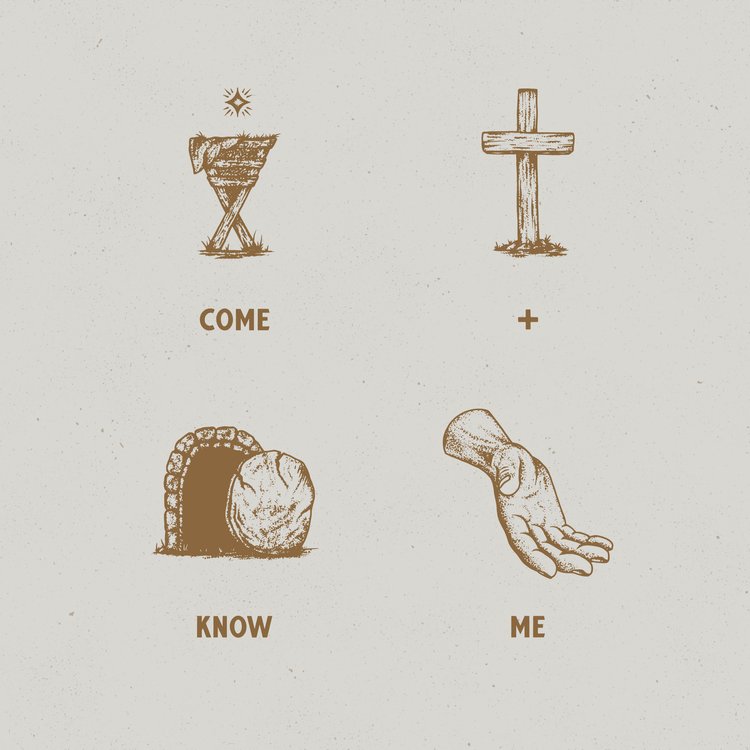 Resurrection Sunday: Come & Know Me